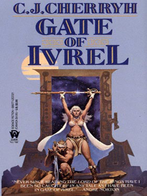 Title details for Gate of Ivrel by C.J. Cherryh - Available